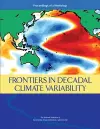 Frontiers in Decadal Climate Variability cover