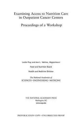 Examining Access to Nutrition Care in Outpatient Cancer Centers cover