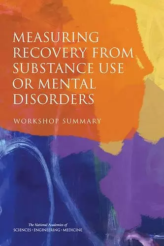 Measuring Recovery from Substance Use or Mental Disorders cover