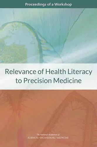 Relevance of Health Literacy to Precision Medicine cover