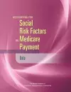 Accounting for Social Risk Factors in Medicare Payment cover