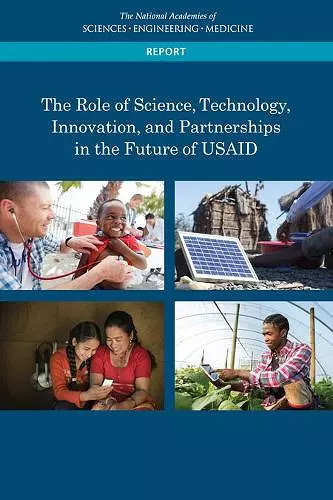 The Role of Science, Technology, Innovation, and Partnerships in the Future of USAID cover