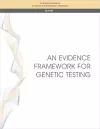 An Evidence Framework for Genetic Testing cover