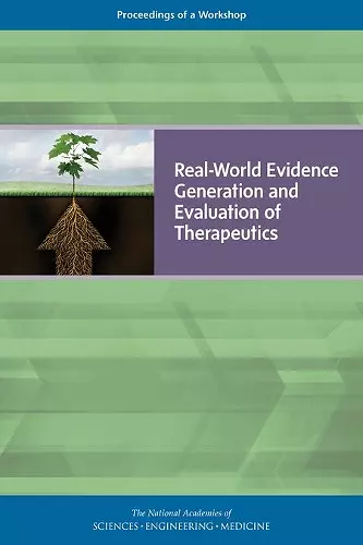 Real-World Evidence Generation and Evaluation of Therapeutics cover