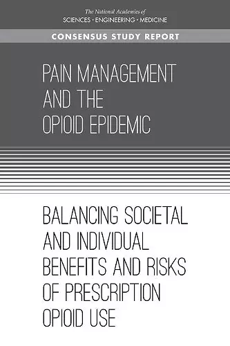 Pain Management and the Opioid Epidemic cover