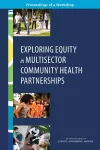 Exploring Equity in Multisector Community Health Partnerships cover