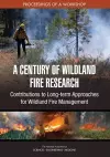 A Century of Wildland Fire Research cover