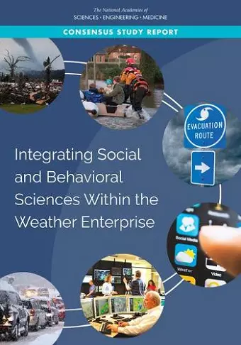 Integrating Social and Behavioral Sciences Within the Weather Enterprise cover