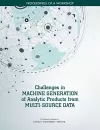 Challenges in Machine Generation of Analytic Products from Multi-Source Data cover