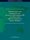 Opportunities and Approaches for Supplying Molybdenum-99 and Associated Medical Isotopes to Global Markets cover