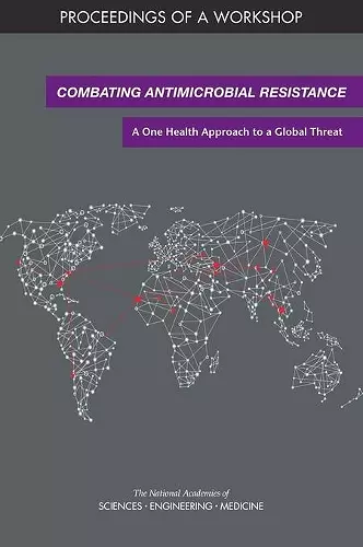 Combating Antimicrobial Resistance cover