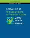 Evaluation of the Department of Veterans Affairs Mental Health Services cover