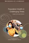 Population Health in Challenging Times: Insights from Key Domains cover