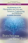 The Integration of the Humanities and Arts with Sciences, Engineering, and Medicine in Higher Education cover