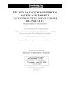 The Human Factors of Process Safety and Worker Empowerment in the Offshore Oil Industry cover