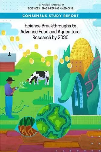 Science Breakthroughs to Advance Food and Agricultural Research by 2030 cover