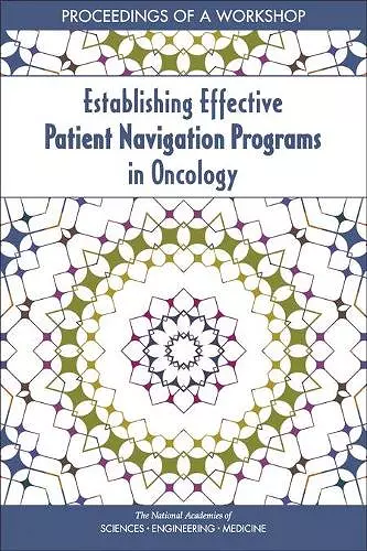 Establishing Effective Patient Navigation Programs in Oncology cover