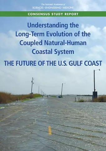 Understanding the Long-Term Evolution of the Coupled Natural-Human Coastal System cover