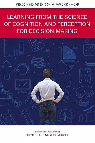 Learning from the Science of Cognition and Perception for Decision Making cover