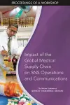 Impact of the Global Medical Supply Chain on SNS Operations and Communications cover