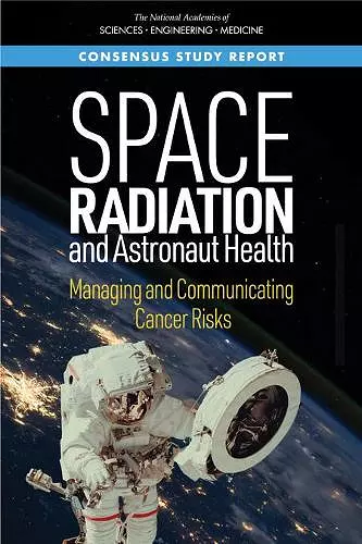 Space Radiation and Astronaut Health cover