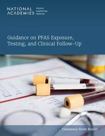 Guidance on PFAS Exposure, Testing, and Clinical Follow-Up cover