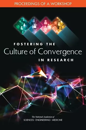 Fostering the Culture of Convergence in Research cover