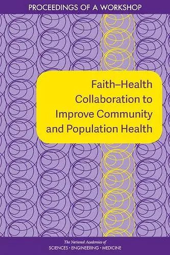 Faith–Health Collaboration to Improve Community and Population Health cover