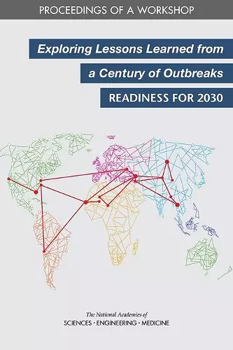 Exploring Lessons Learned from a Century of Outbreaks cover