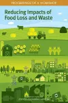 Reducing Impacts of Food Loss and Waste cover