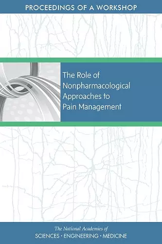 The Role of Nonpharmacological Approaches to Pain Management cover