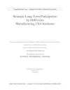 Strategic Long-Term Participation by DoD in Its Manufacturing USA Institutes cover