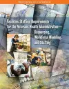 Facilities Staffing Requirements for the Veterans Health Administration—Resourcing, Workforce Modeling, and Staffing cover