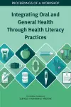 Integrating Oral and General Health Through Health Literacy Practices cover