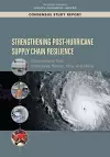 Strengthening Post-Hurricane Supply Chain Resilience cover