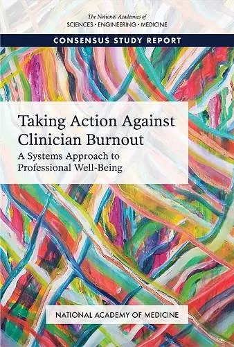 Taking Action Against Clinician Burnout cover