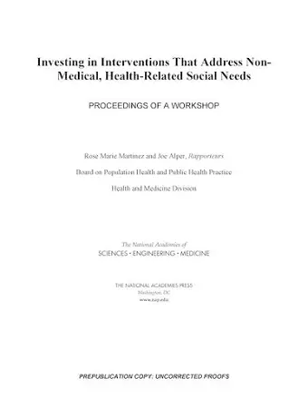 Investing in Interventions That Address Non-Medical, Health-Related Social Needs cover