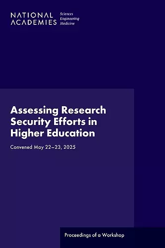 Assessing Research Security Efforts in Higher Education cover