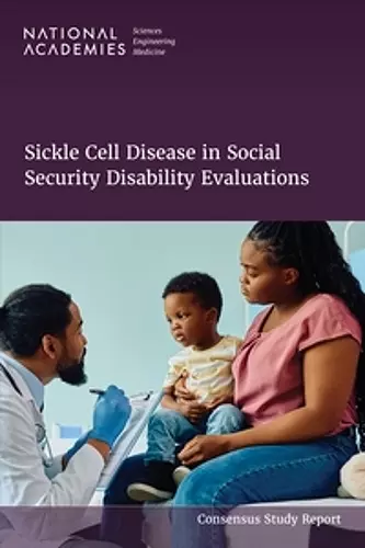 Sickle Cell Disease in Social Security Disability Evaluations cover