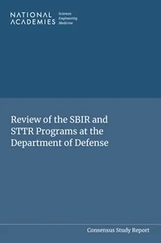 Review of the SBIR and STTR Programs at the Department of Defense cover