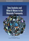 Data Analytics and What It Means to the Materials Community cover