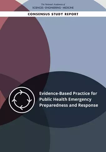 Evidence-Based Practice for Public Health Emergency Preparedness and Response cover
