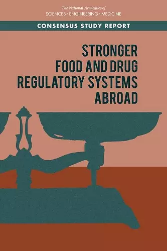 Stronger Food and Drug Regulatory Systems Abroad cover