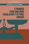 Stronger Food and Drug Regulatory Systems Abroad cover