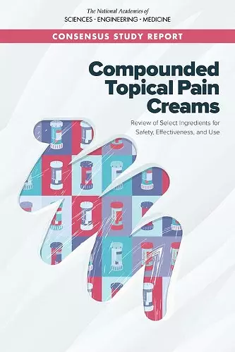 Compounded Topical Pain Creams cover