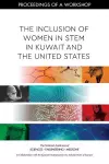 The Inclusion of Women in STEM in Kuwait and the United States cover