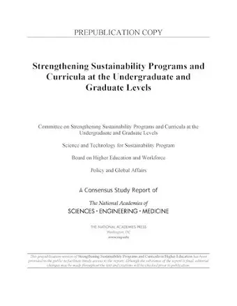 Strengthening Sustainability Programs and Curricula at the Undergraduate and Graduate Levels cover