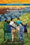 The Future of Nursing 2020-2030 cover