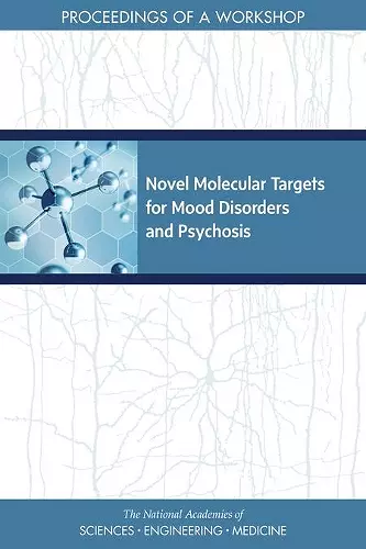 Novel Molecular Targets for Mood Disorders and Psychosis cover