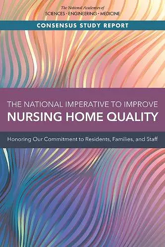 The National Imperative to Improve Nursing Home Quality cover